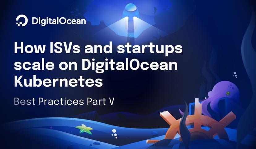 How SMBs and startups scale on DigitalOcean Kubernetes: Best Practices Part V - Disaster Recovery